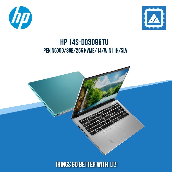 HP 14S-DQ3096TU PEN N6000/8GB/256 NVMe | BEST FOR STUDENTS HP 14S-DQ3096TU PEN N6000/8GB/256 NVMe | BEST FOR STUDENTS